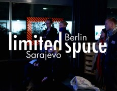 Limited Space: Sarajevo / Berlin