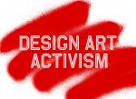 DESIGN ART ACTIVISM – PM