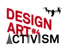 DESIGN ART ACTIVISM #4